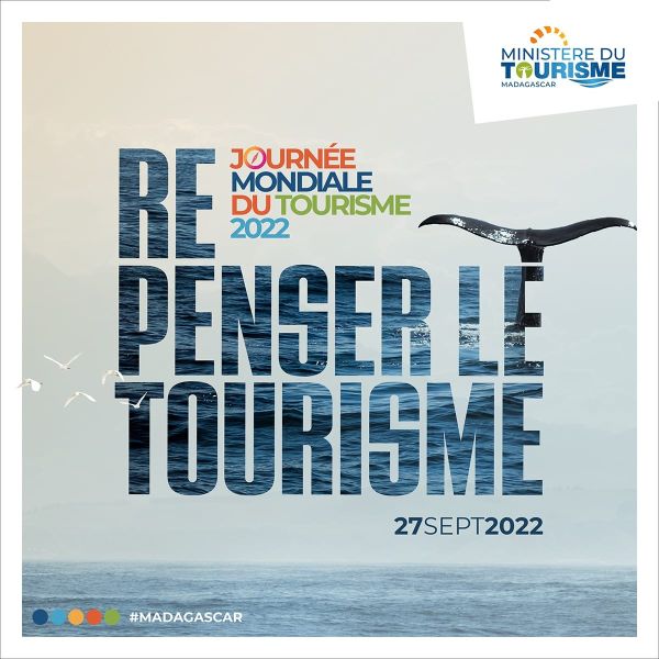 REPENSER LE TOURISME-Ministère du Tourisme-Madagascar